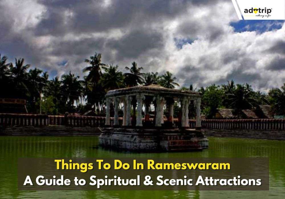 Things To Do In Rameswaram